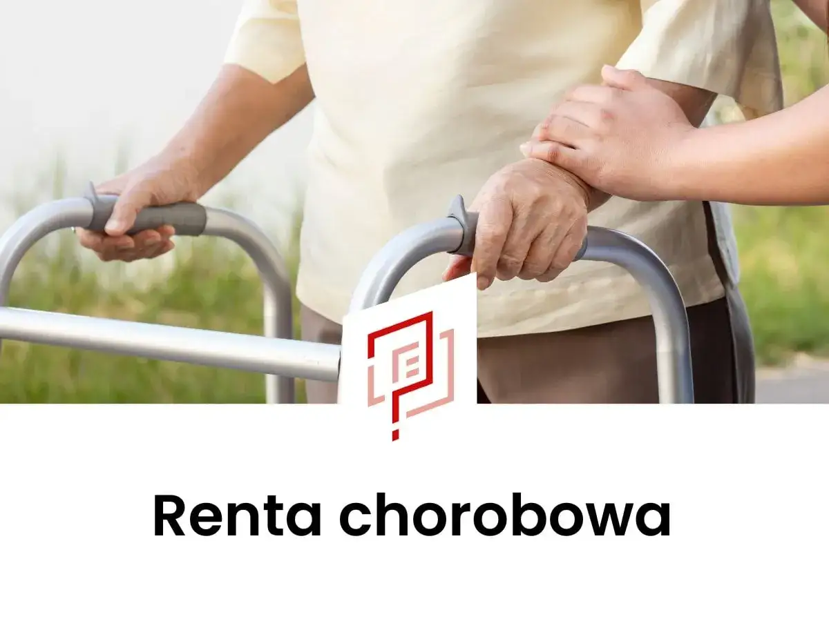 Osoba starsza z pomocą drugiej osoby korzysta z chodzika. Dowiedz się, co potrzebne do renty chorobowej.